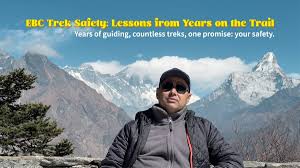 How to stay safe on the EBC trail?